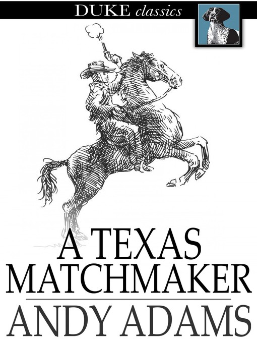 Title details for A Texas Matchmaker by Andy Adams - Wait list